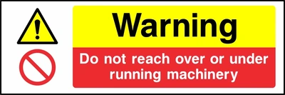 Warning — Do not reach over or under running machinery. Stacked message panels. Artwork MULT0041.