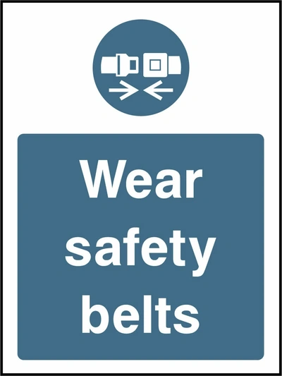 Wear safety belts sign showing blue safety belt pictogram above wording. Artwork PPE0043.