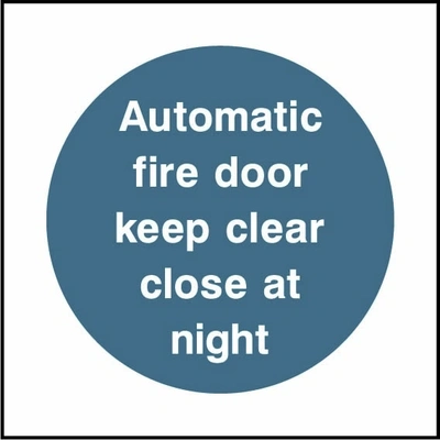 Automatic fire door keep clear close at night sign showing blue circular mandatory wording. Artwork FPRV0019.