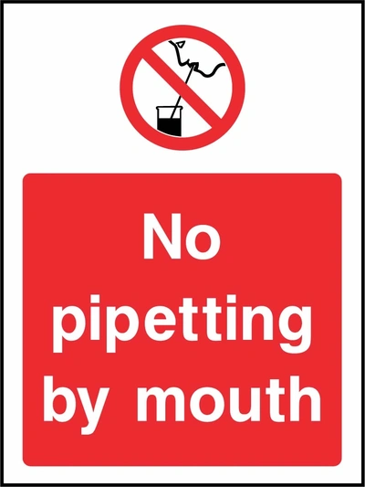 No pipetting by mouth sign showing red pipette prohibition symbol above wording. Artwork GENE0101.