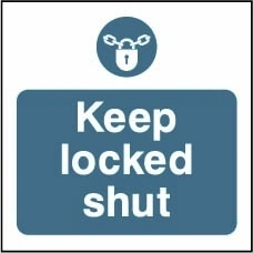 Keep locked shut sign showing blue padlock pictogram above wording. Artwork FPRV0026.