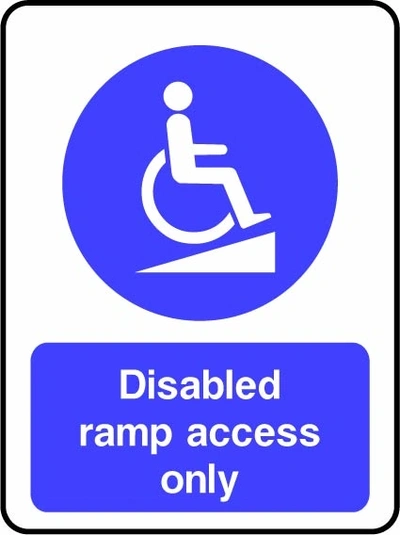 Disabled ramp access only sign showing blue wheelchair-on-ramp pictogram above wording. Artwork DDA0005.