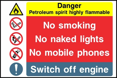 Danger — Petroleum spirit highly flammable — No smoking — No naked lights — No mobile phones — Switch off engine. Stacked message panels. Artwork MULT0033.