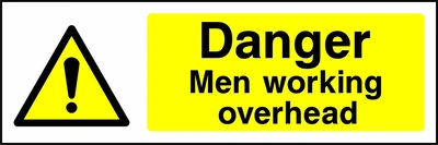 Danger — Men working overhead sign showing yellow exclamation warning pictogram beside wording. Artwork GENE0002.