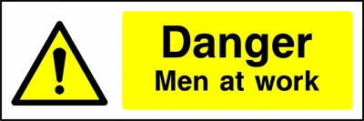 Danger — Men at work sign showing yellow exclamation warning pictogram beside wording. Artwork GENE0001.