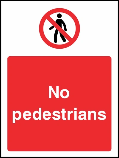 No pedestrians sign showing red pedestrian prohibition symbol above wording. Artwork ACCE0034.