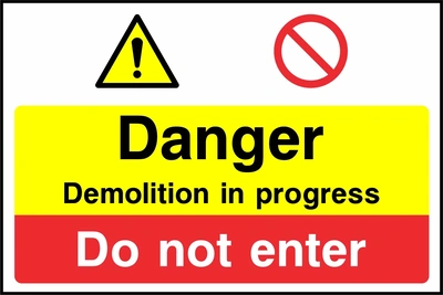 Yellow and red panels with warning and prohibition symbols with Danger Demolition in progress — Do not enter wording. CONS0120 artwork.