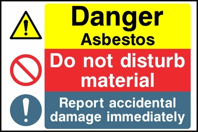Danger — Asbestos — Do not disturb material — Report accidental damage immediately. Stacked message panels. Artwork MULT0022.