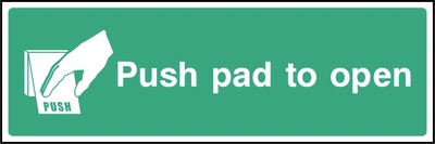 Green and white Push pad to open sign showing a hand pressing a pad. Artwork EMER0041.