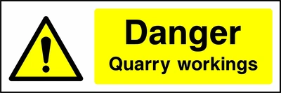 Danger — Quarry workings sign showing yellow exclamation warning pictogram beside wording. Artwork GENE0024.