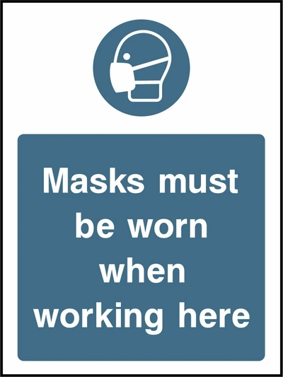 Masks must be worn when working here sign showing blue face mask pictogram above wording. Artwork PPE0036.
