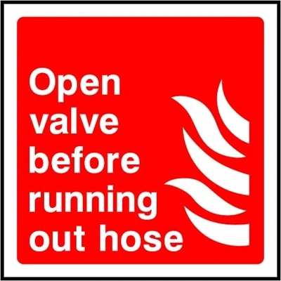 Open valve before running out hose sign showing square valve instruction and flame pictogram. Artwork FEQP0049.