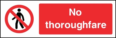 No thoroughfare sign showing red pedestrian prohibition symbol beside wording. Artwork ACCE0012.