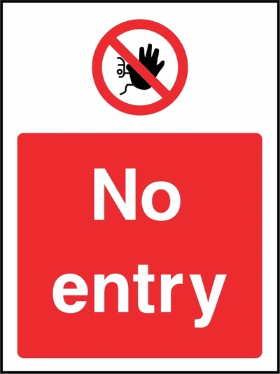 No entry sign showing red raised-hand prohibition symbol above wording. Artwork ACCE0031.