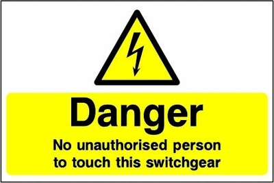 Danger — No unauthorised person to touch this switchgear sign showing yellow electrical lightning bolt warning triangle with wording. Artwork ELEC0065.