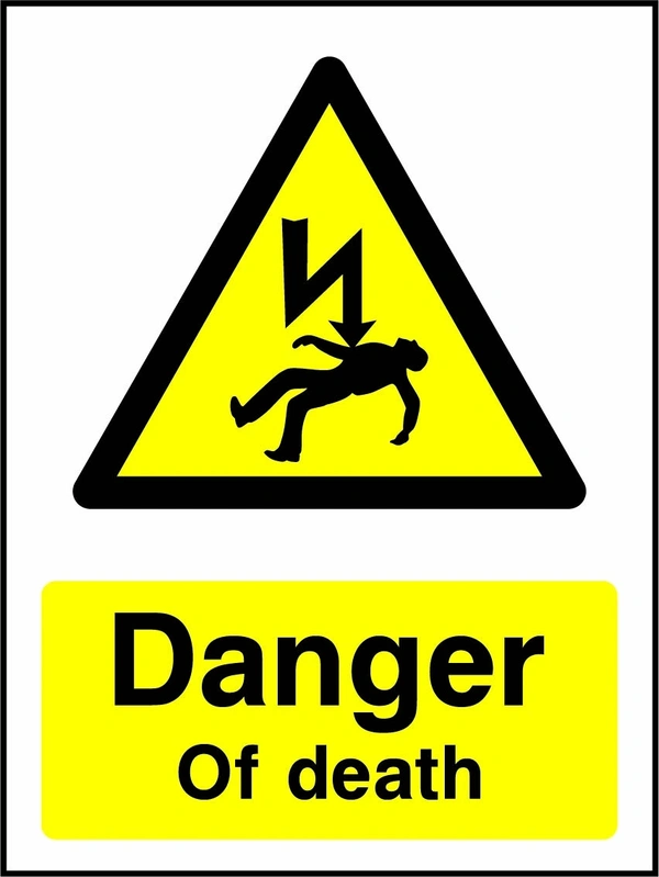 Danger — Of death sign showing yellow electrocution warning triangle above wording. Artwork ELEC0054.
