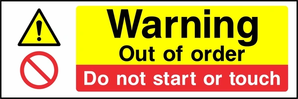 Warning — Out of order — Do not start or touch. Stacked message panels. Artwork MULT0042.