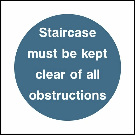 Staircase must be kept clear of all obstructions sign showing blue circular mandatory wording. Artwork FPRV0011.