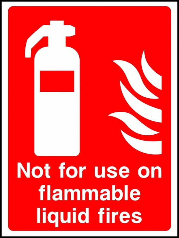 Not for use on flammable liquid fires sign showing flammable-liquid prohibition wording. Artwork FEQP0018.