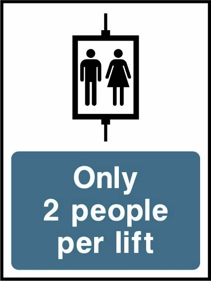 Only 2 people per lift sign showing two-person lift illustration above wording. Artwork LIFT0030.