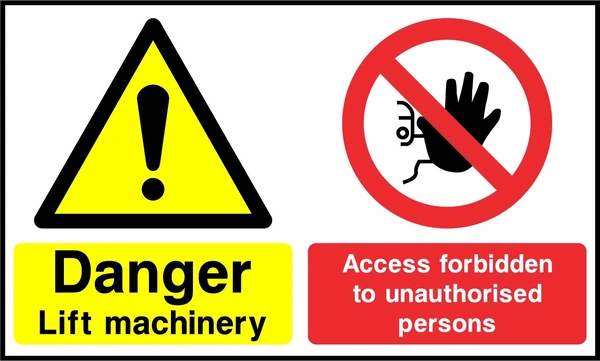 Danger — Lift machinery — Access forbidden to unauthorised persons. Side-by-side panels. Artwork MULT0048.