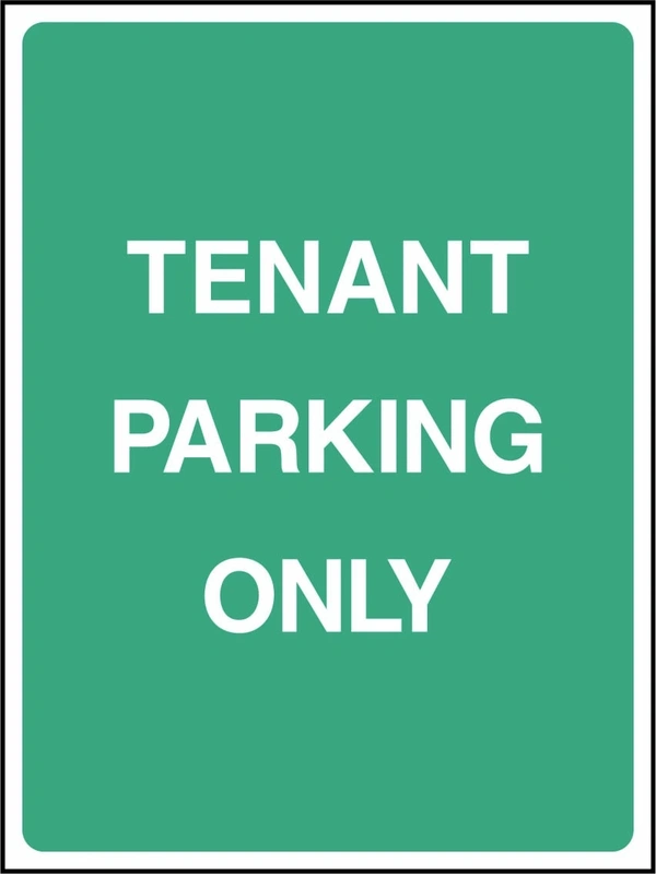 Tenant Parking Only sign. green background with white lettering. Supplied artwork PARK0031.
