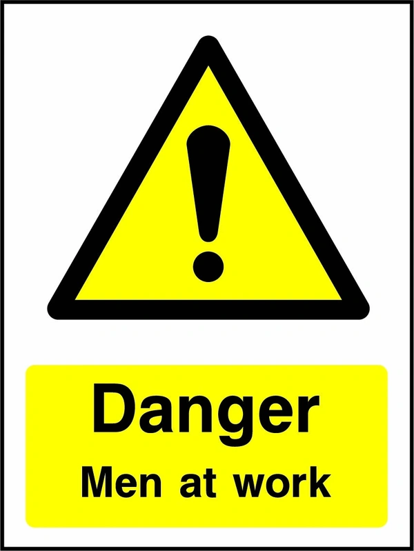Danger — Men at work sign showing yellow exclamation warning pictogram above wording. Artwork GENE0048.