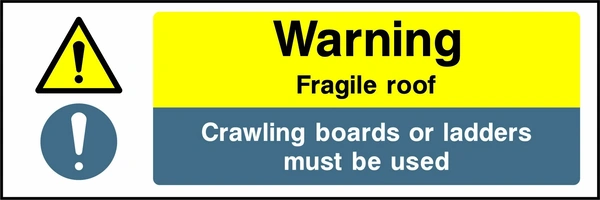 Landscape letterbox sign combining a yellow Warning Fragile roof panel and a blue Crawling boards or ladders must be used panel, with warning and mandatory symbols. CONS0045 artwork.
