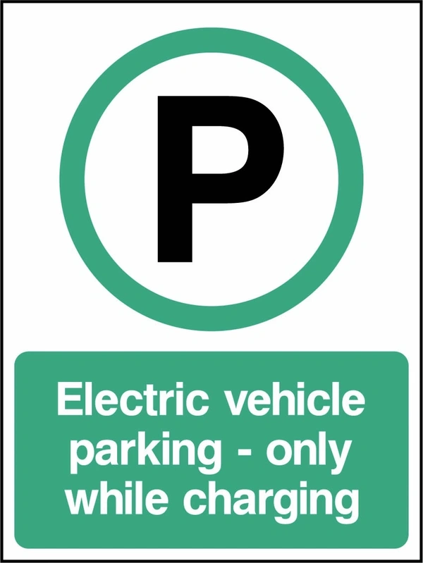 Electric vehicle parking — only while charging sign. green-and-white electric vehicle parking pictogram and wording. Supplied artwork PARK0090.
