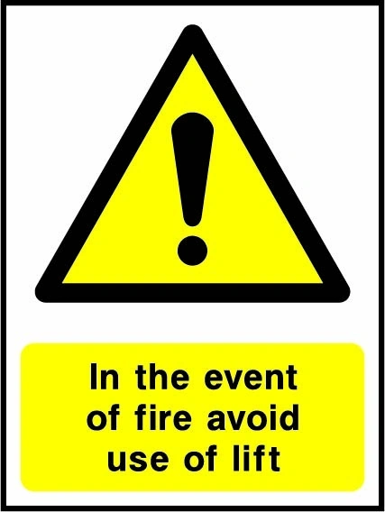 In the event of fire avoid use of lift sign showing yellow exclamation warning triangle above wording. Artwork LIFT0013.