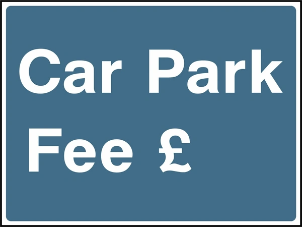 Car Park Fee £ sign. blue-grey background with white lettering. Supplied artwork PARK0011.