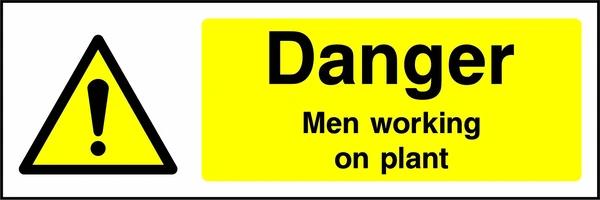 Danger — Men working on plant sign showing yellow exclamation warning triangle beside wording. Artwork MACH0001.