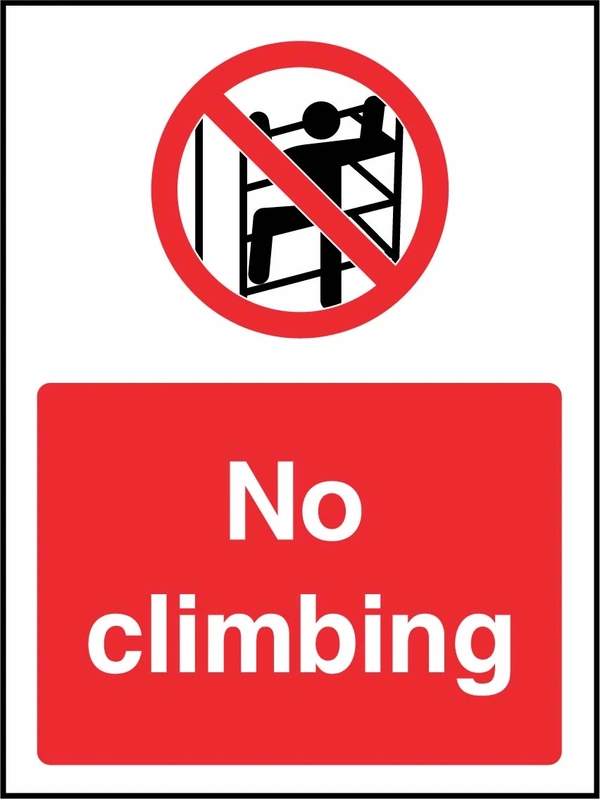 No climbing sign showing red climbing person prohibition symbol above wording. Artwork GENE0114.