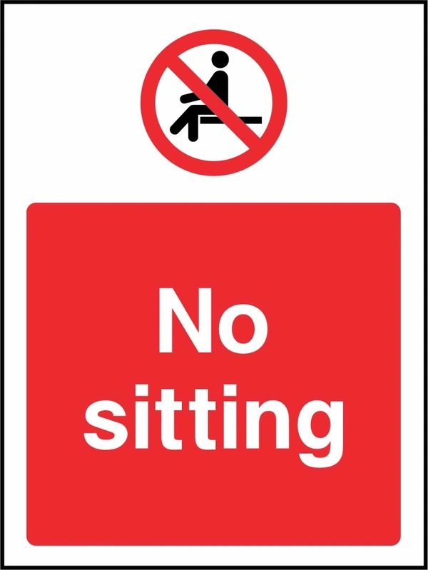 No sitting sign showing red seated person prohibition symbol above wording. Artwork GENE0095.