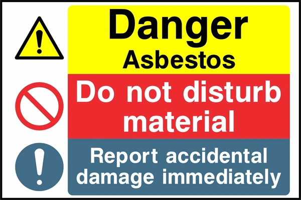 Danger — Asbestos — Do not disturb material — Report accidental damage immediately. Stacked message panels. Artwork MULT0022.