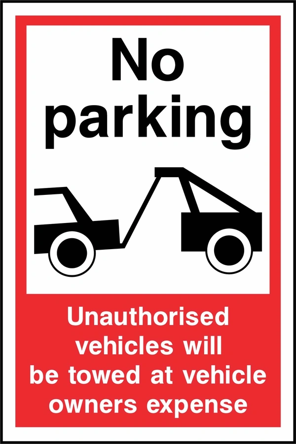 No parking — Unauthorised vehicles will be towed at vehicle owners expense sign. tow-truck pictogram with red-and-white wording. Supplied artwork PARK0077.