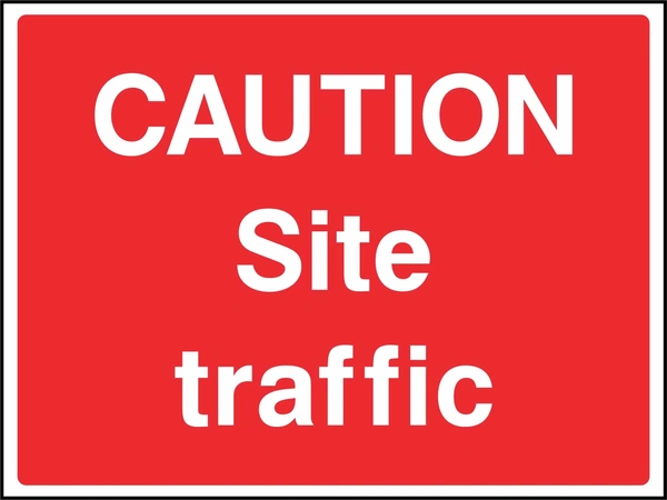 Large white lettering on a red background with CAUTION — Site traffic wording. CONS0074 artwork.