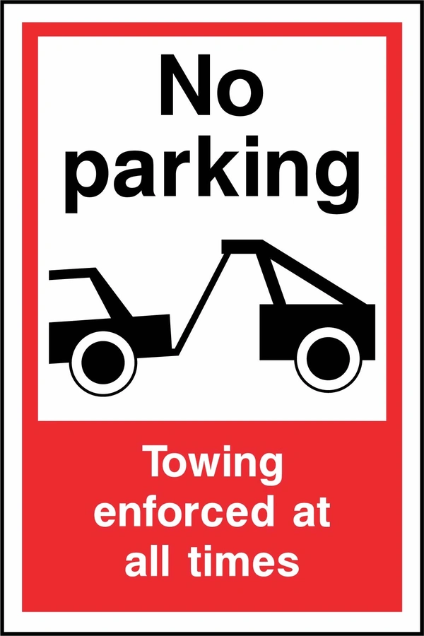 No parking — Towing enforced at all times sign. tow-truck pictogram with red-and-white wording. Supplied artwork PARK0078.