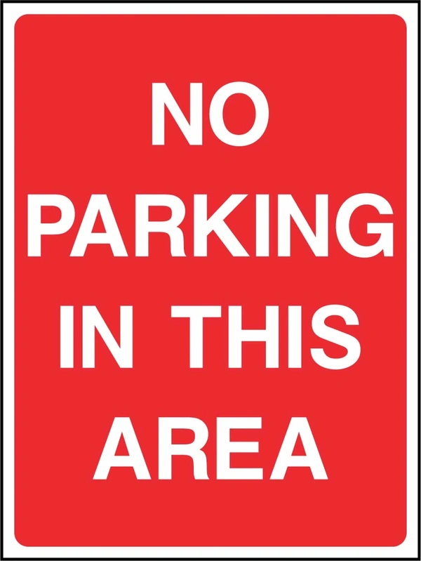 No Parking In This Area sign. red background with white lettering. Supplied artwork PARK0026.