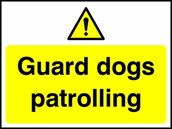Guard dogs patrolling sign. yellow pictogram and text panel. Artwork SECU0057.