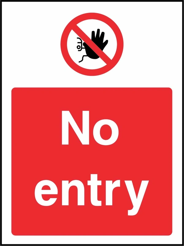 No entry sign showing red raised-hand prohibition symbol above wording. Artwork ACCE0031.